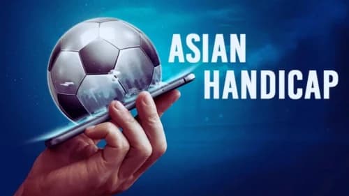 Mastering Asian Handicap Betting for Better Returns Mastering Asian Handicap Betting for Better Returns